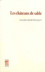 Les châteaux de sable