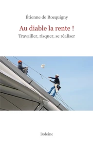 Au diable la rente !