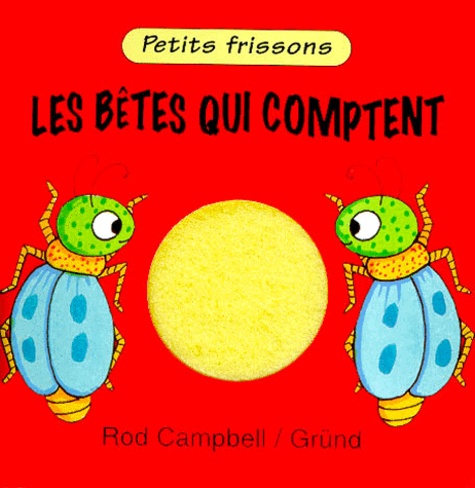 Rod Campbell - Les bêtes qui comptent.