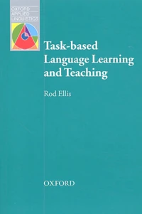 Task-based Language Learning and Teaching