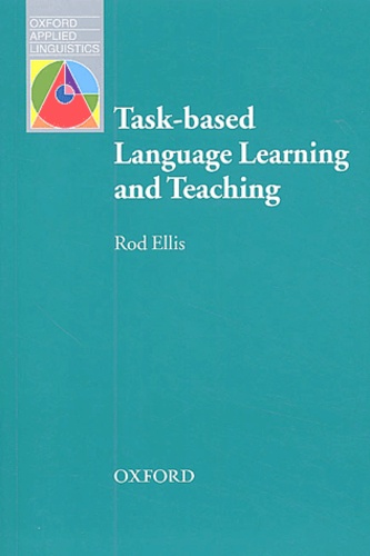 Rod Ellis - Task-based Language Learning and Teaching.