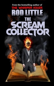  Rod Little - The Scream Collector.