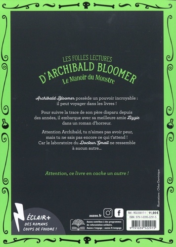 Les folles lectures d'Archibald Bloomer  Le manoir du monstre