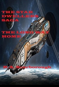 Rod Scarborough - The Star Dweller Saga The Long Way Home.