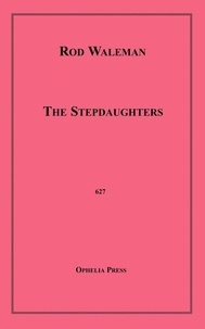 Rod Waleman - The Stepdaughters.