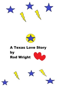 A Texas Frontier Love Story