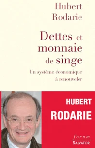 Dettes et monnaies de singe