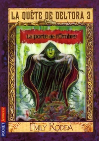 La porte de l'Ombre