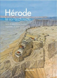 Hérode, le roi architecte