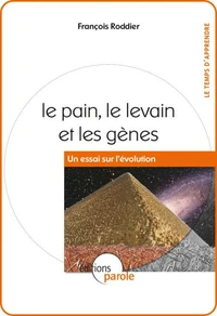 Le pain, le levain et les gènes