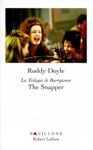 Roddy Doyle - La trilogie de Barrytown  : The snapper.