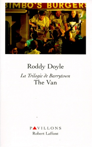 Roddy Doyle - La trilogie de Barrytown  : The van.