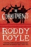 Roddy Doyle - The Commitments.