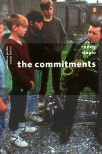 Roddy Doyle - The committments.