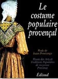  Rode De Basso Provenco - Le Costume Populaire Provencal.