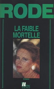 La faible mortelle