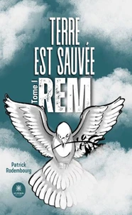 Terre est sauvée