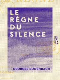 Le Règne du silence - Poème