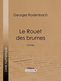 Le Rouet des brumes