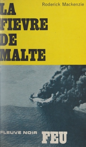 La fièvre de Malte