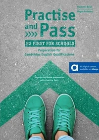 Practice and Pass B2 First for schools