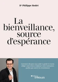 La bienveillance, source d'espérance