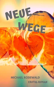 Neue Wege