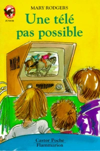 Une Télé pas possible