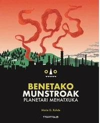 Sos benetako munstroak
