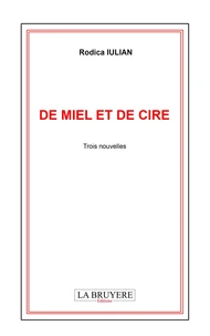 De miel et de cire