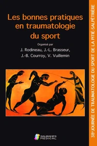 Les bonnes pratiques en traumatologie du sport