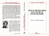 Fêtes et défaites d'Eros dans l'oeuvre de Rachid Boudjedra