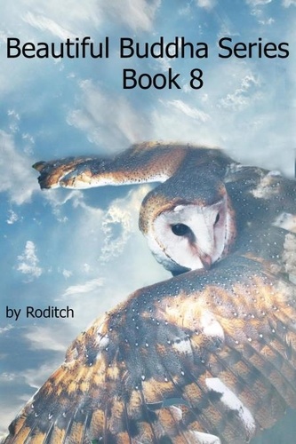  Roditch - Beautiful Buddha Series Book 8.