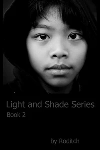 Light and Shade Series  Book 2