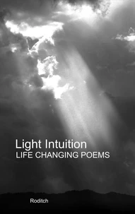 Light Intuition - Life changing poems