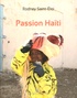 Rodney Saint-Eloi - Passion Haïti.