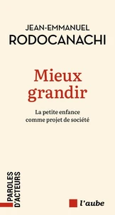 Mieux grandir