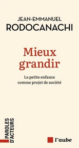 Mieux grandir