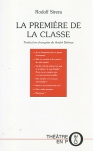 Rodolf Sirera - La Premiere De La Classe.