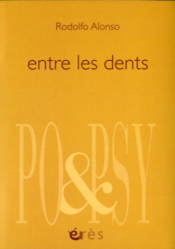 Rodolfo Alonso - Entre les dents.