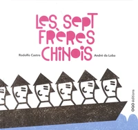 Les sept frères chinois