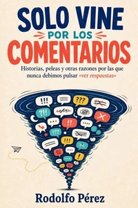 Solo vine por los comentarios