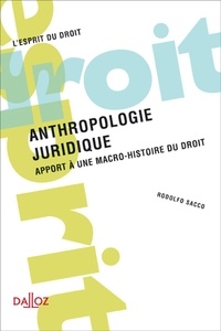 Anthropologie juridique - Apport à une macro-histoire du droit.pdf