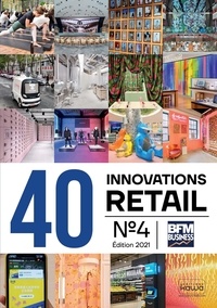 Rodolphe Bonnasse - 40 Innovations retail - Tome 4.