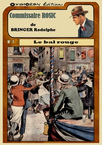 Rodolphe Bringer - Le bal rouge.