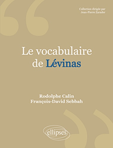 Le vocabulaire de Levinas