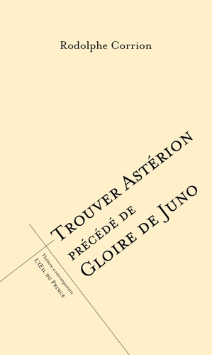 Trouver Astérion précédé de Gloire de Juno