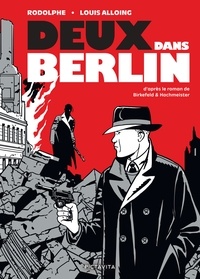 Ebook fichier pdf télécharger Deux dans Berlin en francais