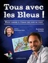 Rodolphe Gaudin - Tous avec les Bleus !.