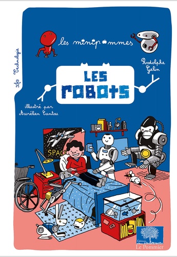 Rodolphe Gelin et Aurélien Cantou - Les robots.